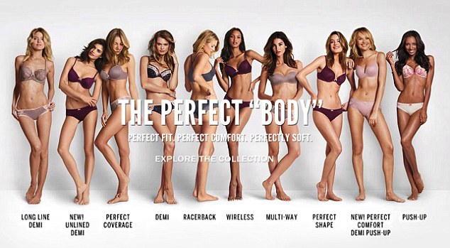 Uproar: When Victoria's Secret launched a campaign called The Perfect Body, women were outraged.